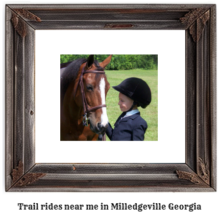 trail rides near me in Milledgeville, Georgia